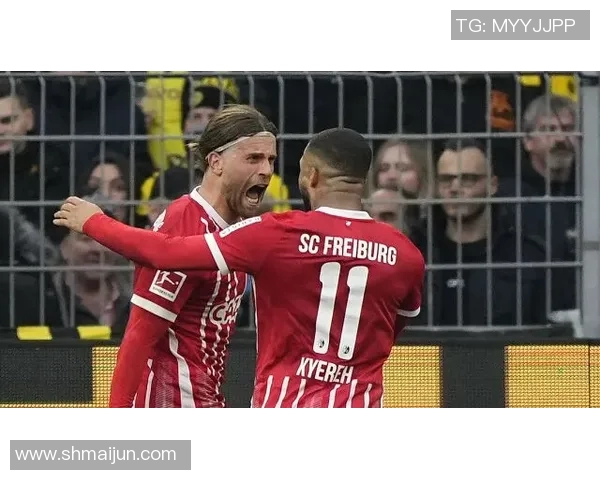 多特蒙德与弗赖堡精彩对决录像回放分析及赛后点评 多特蒙德与弗赖堡精彩对决录像回放分析及赛后点评